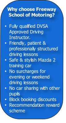 Reasons to choose Freeway for driving lessons in Sheffield